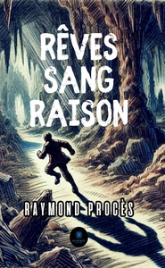 Picture of Rêves sang raison