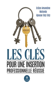 Picture of Les clés pour une insertion professionnelle réussie