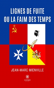 Picture of Lignes de fuite ou La faim des temps