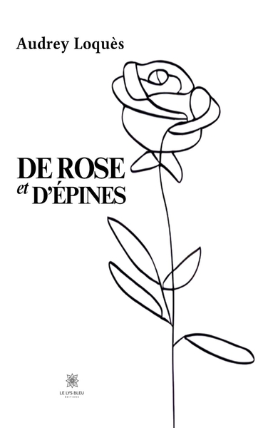 Picture of De rose et d'épines