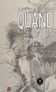 Image de Quand se sent-on chez soi ?