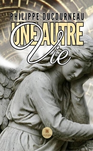 Picture of Une autre vie