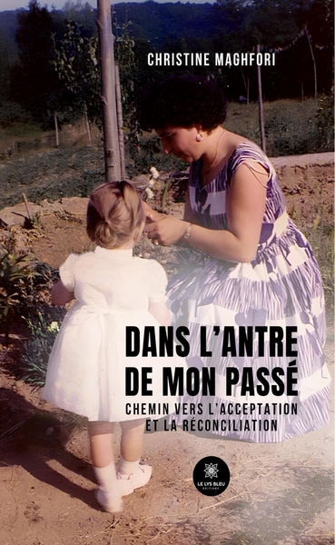 Picture of Dans l'antre de mon passé