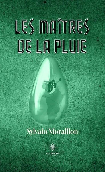 Image de Les Maîtres de la pluie