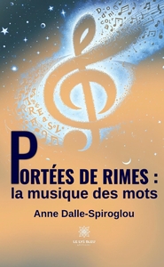 Picture of Portées de rimes : la musique des mots