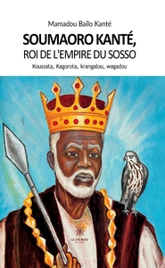 Picture of Soumaoro Kanté, roi de l'empire du sosso Koussata, Kagorota, krangalou, wagadou