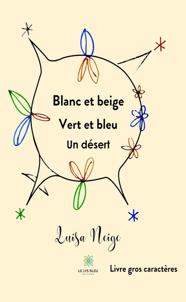 Picture of Blanc et beige Vert et bleu Un désert - Livre gros caractères