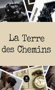 Image de La terre des chemins