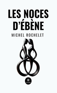 Image de Les noces d'ébène