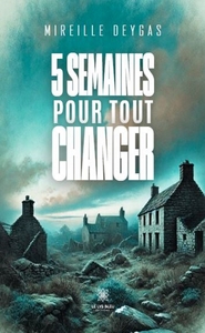 Picture of 5 semaines pour tout changer