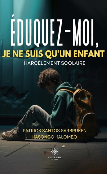 Picture of Éduquez-moi, je ne suis qu'enfant