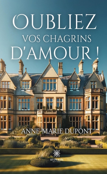 Picture of Oubliez vos chagrins d'amour !
