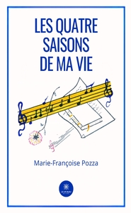 Image de Les quatre saisons de ma vie