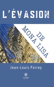 Picture of L'évasion de mona lisa