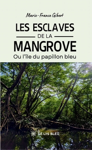Image de Les esclaves de la mangrove