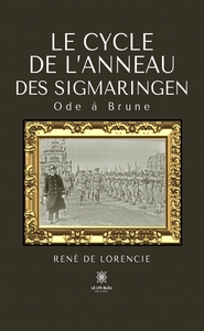 Picture of Le cycle de l'anneau des Sigmaringen