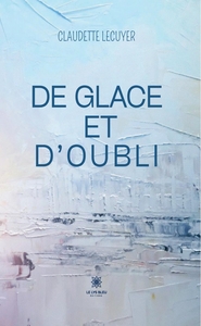 Picture of De glace et d'oubli