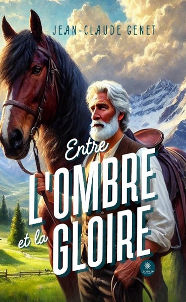 Picture of Entre l'ombre et la gloire