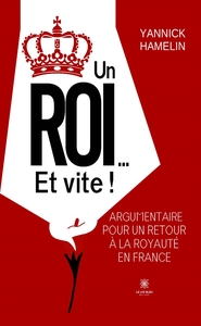 Picture of Un roi... Et vite !
