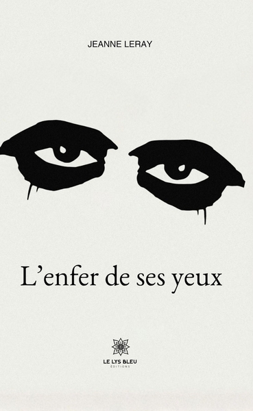 Image de L'enfer de ses yeux