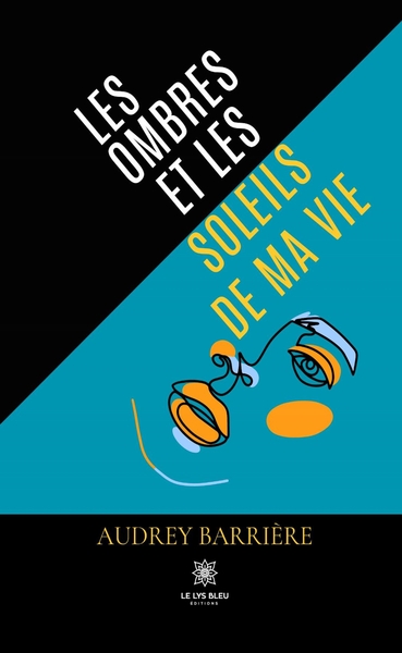 Image de Les ombres et les soleils de ma vie