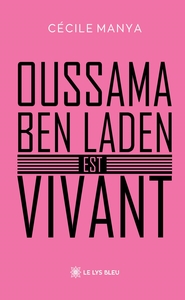 Picture of Oussama ben Laden est vivant