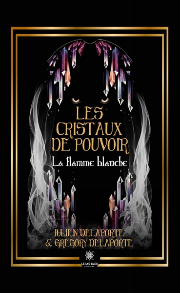 Image de Les cristaux de pouvoir