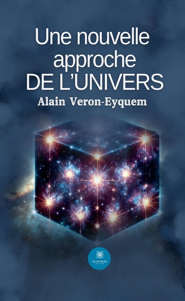 Picture of Une nouvelle approche de l'univers