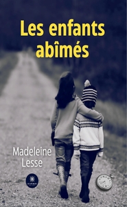 Image de Les enfants abîmés