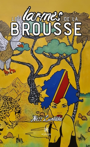 Image de Les larmes de la brousse