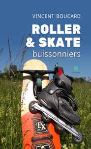 Picture of Roller et skate buissonniers