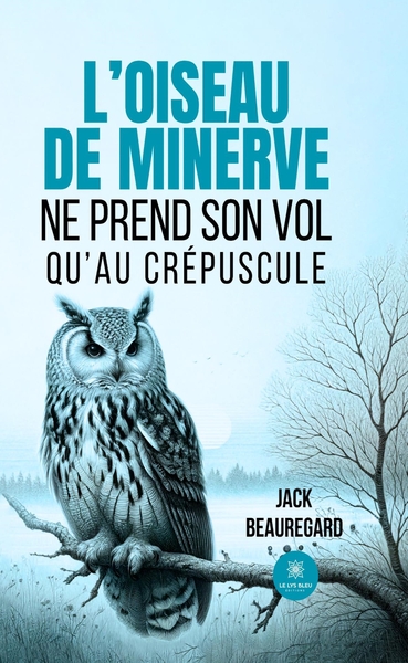 Picture of L'oiseau de minerve ne prend son vol qu'au crépuscule