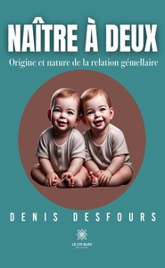 Picture of Naître à deux