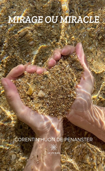 Image de Mirage ou miracle