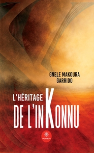Image de L'héritage de l'InKonnu