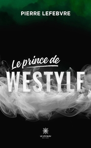 Image de Le prince de Westyle