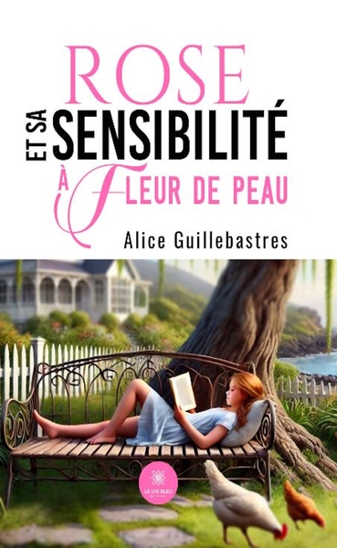 Picture of Rose et sa sensibilité à fleur de peau