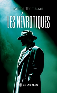Image de Les névrotiques
