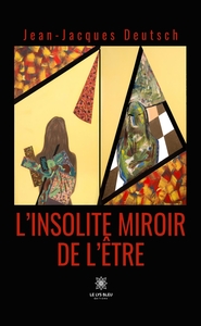 Picture of L'insolite miroir de l'être