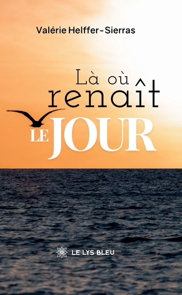 Picture of Là où renaît le jour