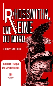 Picture of Rhosswitha, une reine du Nord