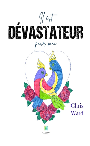 Picture of Il est dévastateur pour moi