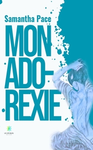 Picture of Mon ado-rexie