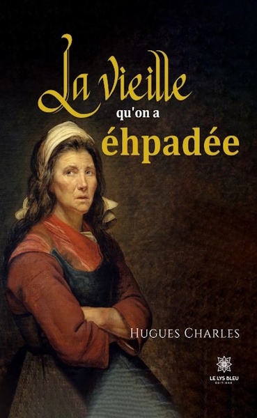 Picture of La vieille qu'on a éhpadée