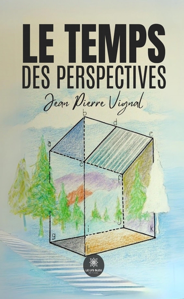 Image de Le temps des perspectives