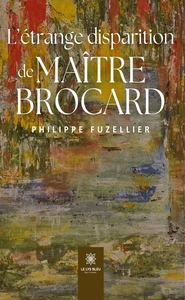 Picture of L'étrange disparition de Maître Brocard