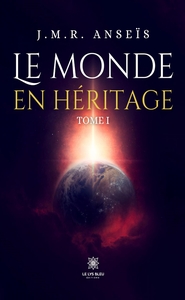 Picture of Le monde en héritage