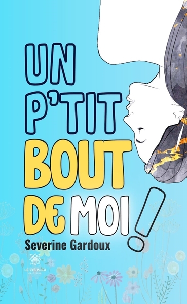 Picture of Un p'tit bout de moi !