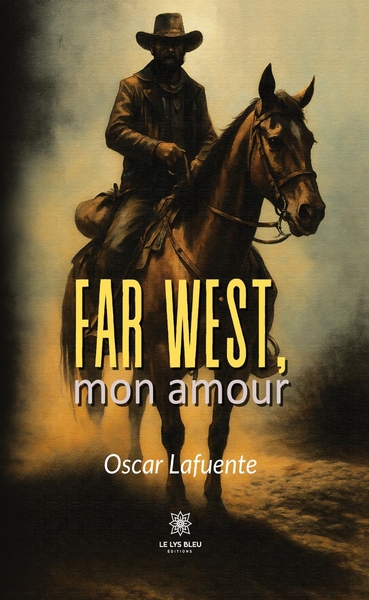 Picture of Far West, mon amour