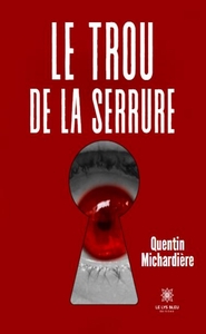Picture of Le trou de la serrure